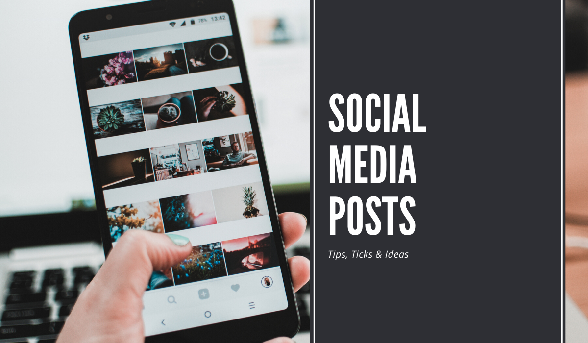 Social Media: What to Post?